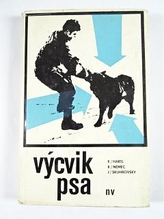 Výcvik psa - Karel Hartl, Karel Němec, Jan Skuhrovský - 1972