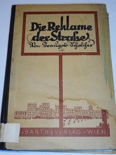 Die Reklame der Strasse - 1927 - Traugott Schalcher