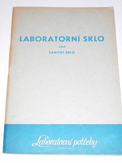Laboratorní sklo - část sanitní sklo - 1956 - Laboratorní potřeby n. p.