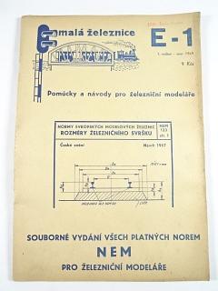 Souborné vydání všech platných norem NEM pro železniční modeláře - malá železnice - E-1 - 1969