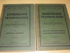 Zemědělská technologie I., II. - průmysl okopnin, obilovin a rostlin obchodně - průmyslových - 1926, 1928