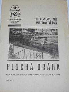 Plochá dráha - Mistrovství ČSSR - Svitavy, 10. 7. 1966 - program