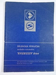 Trabant 601 - dílenská příručka - 1983