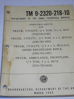 Operator´s manual for truck, utility, 1/4 ton 4 x 4, M151, M151A1, M151A1C, M718 - 1968