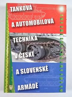 Tanková a automobilová technika v České a Slovenské armádě