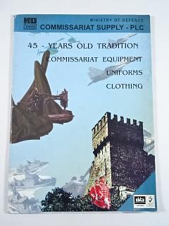 Ministry of defence - Commissariat supply - PLC - 45 - years old tradition commissariat equipment uniforms clothing - soubor prospektů