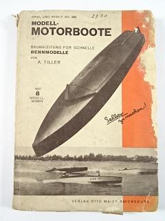 Modell - Motorboote - Bauanleitung für Schnelle Rennmodel von A. Tiller