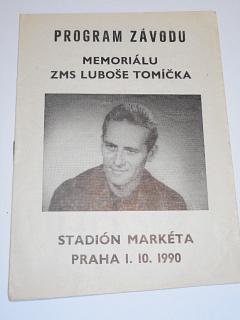 XXII. roč. memoriálu Luboše Tomíčka - 1. 10. 1990 Praha Markéta - mezinárodní závod na ploché dráze - program + startovní listina
