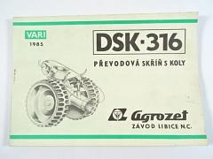 DSK-316 převodová skříň s koly - VARI - popis, návod, seznam dílů - 1985