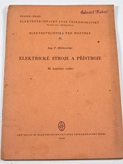 Elektrické stroje a přístroje - F. Milinovský - 1940
