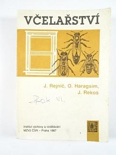 Včelařství - Jozef Rejnič, Oldřich Haragsim, Jozef Rekoš - 1987