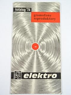 Gramofony, reproduktory - katalog 1974 - Elektro