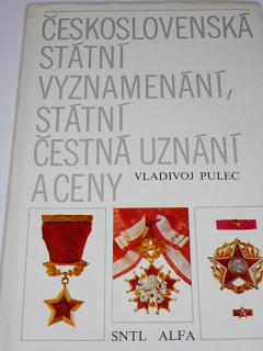 Československá státní vyznamenání, státní čestná uznání a ceny - Vladivoj Pulec - 1980