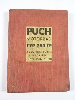 PUCH Motorrad Typ 250 TF - Beschreibung - Betrieb - Instandhaltung - 1954 - Steyr - Daimler - Puch