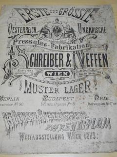 J. Schreiber a Neffen, Wien - Erste und Grösse Oesterreich Ungarische Pressglas - Fabrikation - Muster Lager