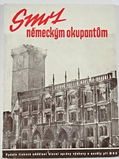 Smrt německým okupantům - Pražské národní povstání - Knihovna vojáka - 1945
