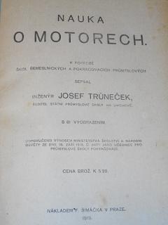 Nauka o motorech - Josef Trůneček - 1919