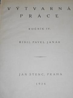 Výtvarná práce - ročník IV. - 1926 - Pavel Janák