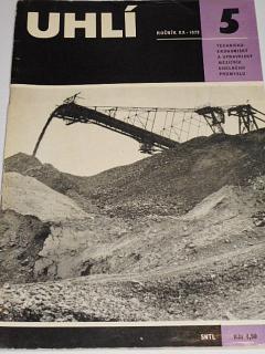 Uhlí - 5/1972 - technicko-ekonomický a úpravnický měsíčník uhelného průmyslu