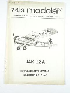 JAK 12 A - RC polomaketa letadla na motor 2,5 - 5 cm3 - 1976 - Modelář 74