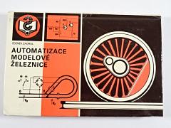 Automatizace modelové železnice - Zdenek Zaoral - 1988
