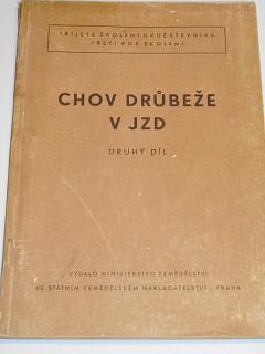 Chov drůbeže v JZD - II. díl - 1955
