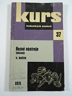 Řezné nástroje - základy - Vladimír Roček - 1961