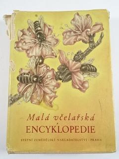 Malá včelařská encyklopedie - Geisler, Lisý, Rošický, Savvin, Svoboda, Tocháček, Vítek - 1954