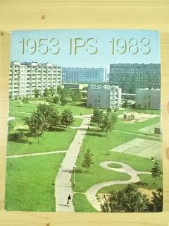 Inženýrské a průmyslové stavby - IPS - 1953 - 1983 - 30 let budování a úspěchů - 1982