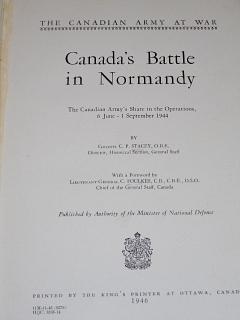 Canada's Battle in Normandy - C. P. Stacey - 1946