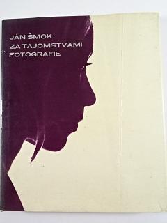 Za tajomstvami fotografie - Ján Šmok - 1975