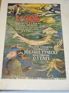 Moře - pravdivé vypsání mnoha příběhů ze života hmyzu, rostlin, ptáků ryb a zvířat - Jos. Hais Týnecký - 1925