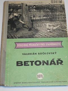 Betonář - Valerián Bočkovský - 1959