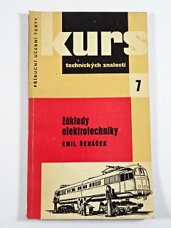 Základy elektrotechniky - Emil Řeháček - 1960
