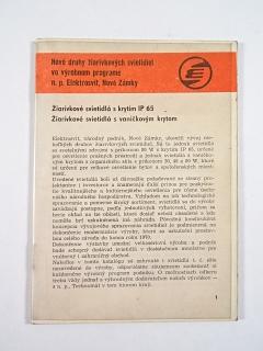 Nové druhy žiarivkových svietidiel vo výrobnom programe n. p. Elektrosvit, Nové Zámky - 1968