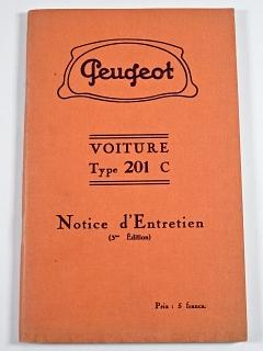 Peugeot voiture type 201 C - Notice d'Entretien