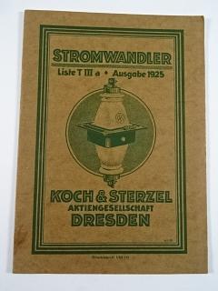 Stromwandler - Koch a Sterzel, Dresden - 1925