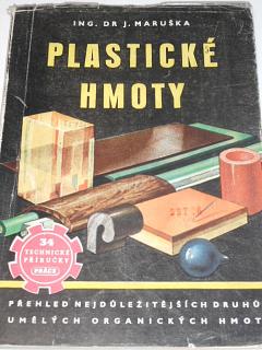 Plastické hmoty - Josef Maruška - 1950