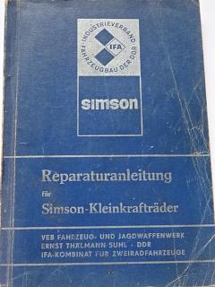 Simson - Reparaturanleitung für Simson - Kleinkrafträder der Typenreihen - S 50, KR 51, SR 4 - 1979