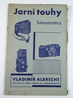 Jarní touhy fatoamatéra - Vladimír Albrecht - foto kino ve velkém - Praha