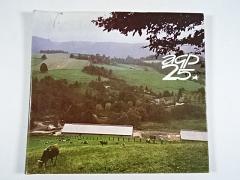 25 let Agroprojektu - 25 let práce pro socialistické zemědělství - 1979