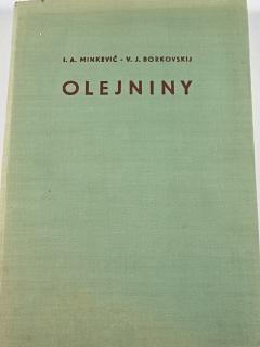 Olejniny - I. A. Minkevič, V. J. Borkovskij - 1953