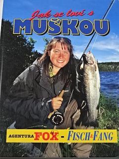 Jak se loví s muškou - 1999