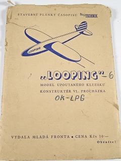 Looping - model upoutaného kluzáku - konstruktér Vladimír Procházka