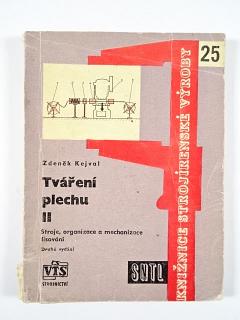 Tváření plechu II. - Zdeněk Kejval - 1963