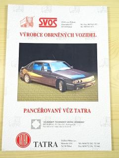 Tatra 700 - pancéřovaný vůz - SVOS Přelouč - prospekt