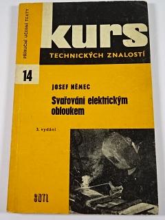 Svařování elektrickým obloukem - Josef Němec - 1964