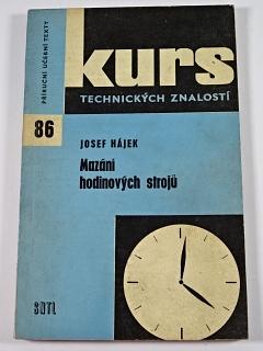 Mazání hodinových strojů - Josef Hájek - 1963