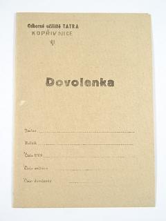 Dovolenka - Odborné učiliště Tatra Kopřivnice