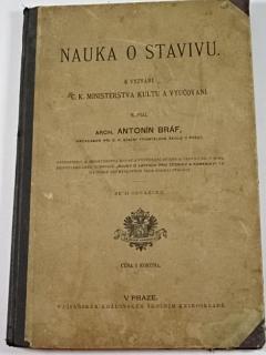 Nauka o stavivu - Antonín Bráf - 1907